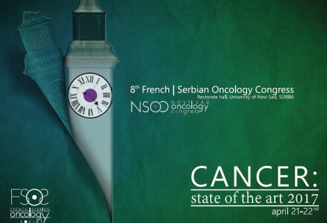 8th French | Serbian Oncology Congress, APRIL 2017